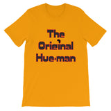 Unisex short sleeve Hue-Man t-shirt