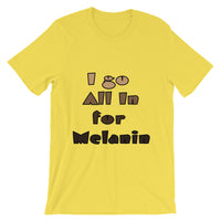Unisex short sleeve Melanin t-shirt