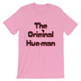 Unisex short sleeve Hue-Man t-shirt
