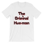 Unisex short sleeve Hue-Man t-shirt